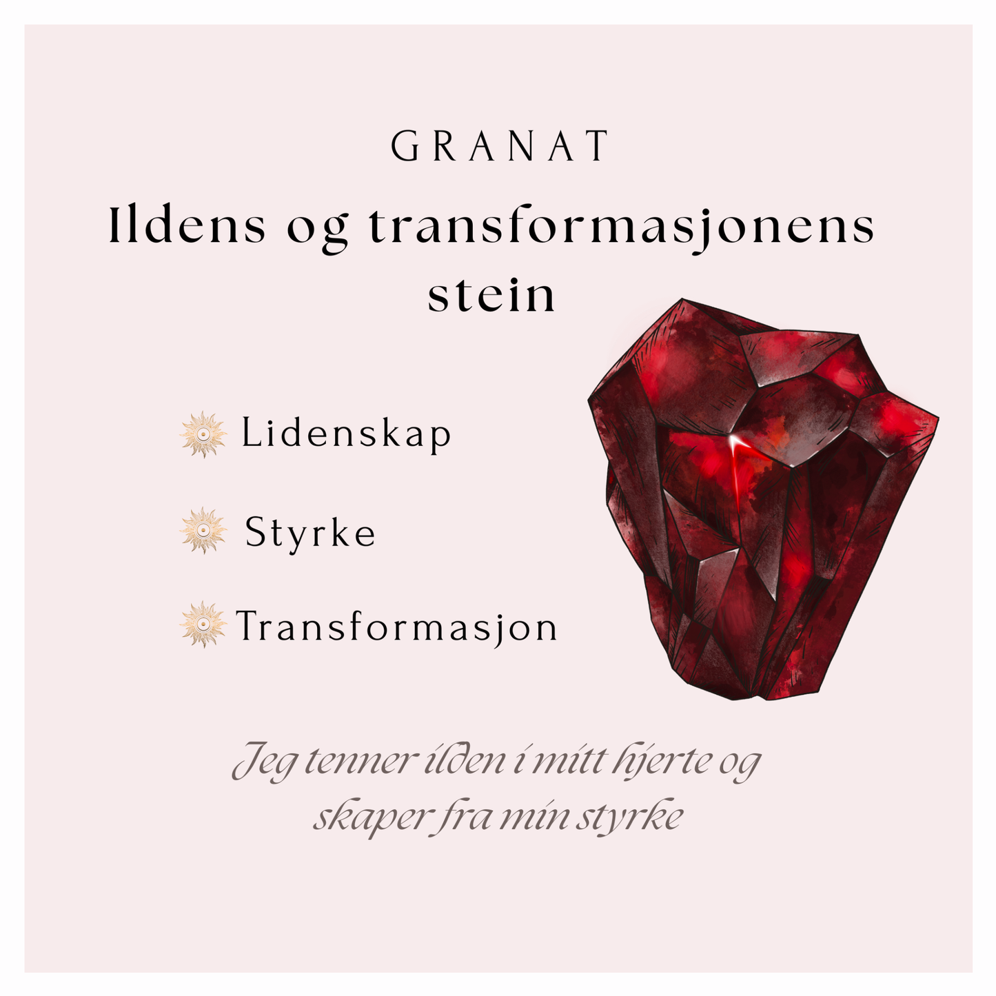 Granat – Ildens og transformasjonens stein